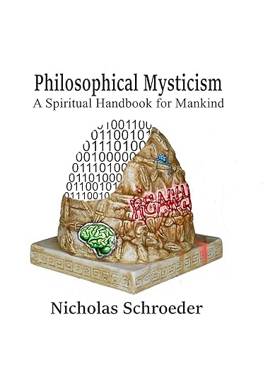 Free: Philosophical Mysticism: A Spiritual Handbook for Mankind
