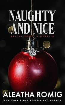 Naughty and Nice: A Brutal Vows Holiday Novella