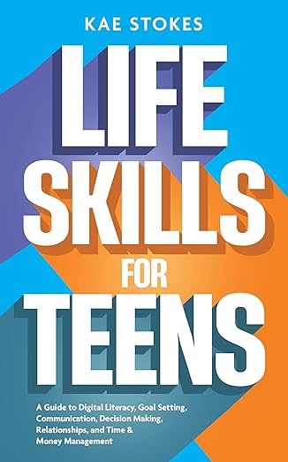 Life Skills for Teens