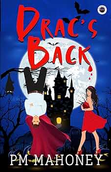 Free: Drac’s Back: Dracula Down Under Series