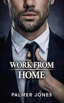 Free: Work From Home: A Forbidden Office Romance