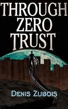 Free: Through Zero Trust