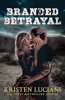 Branded Betrayal (Whiskey Creek Sinners)